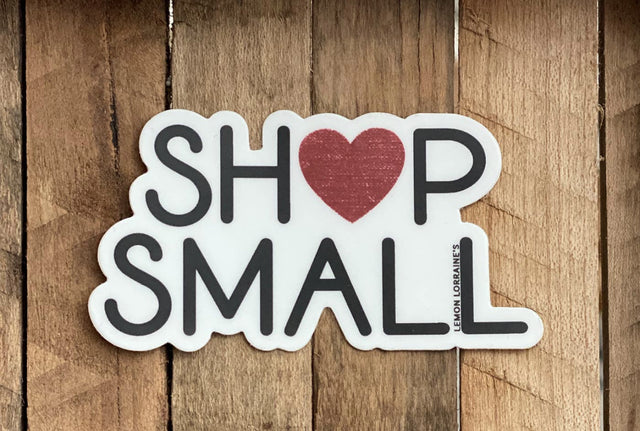 Shop Small Sticker SHOP SMALL Sticker – G3 Mercantile