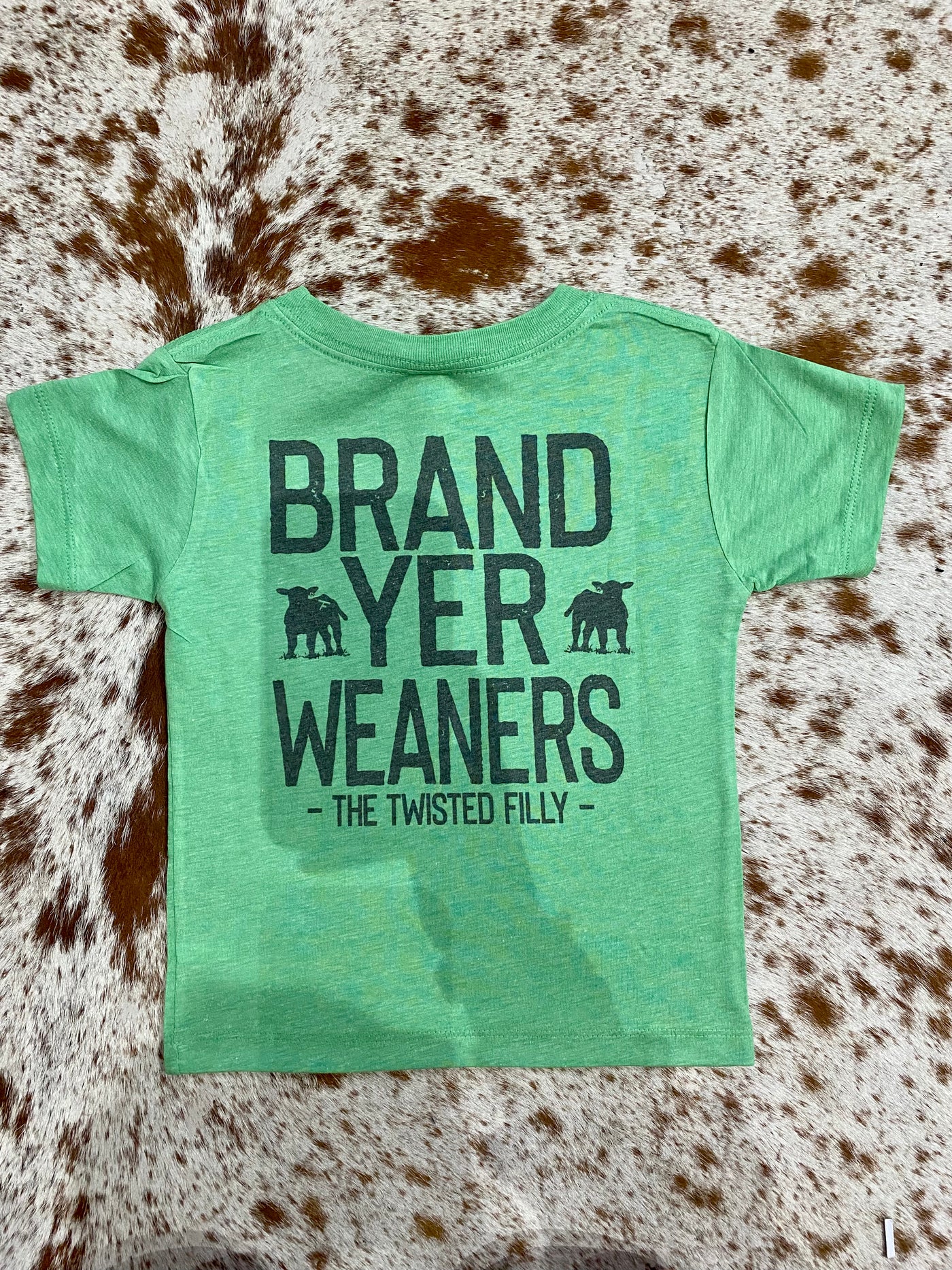Twisted Filly Green Brand Yer Weaners Youth T-Shirt